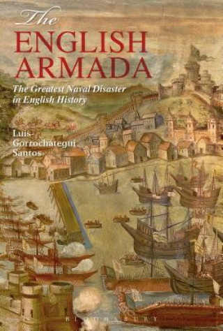 Kniha English Armada Luis Gorrochategui Santos