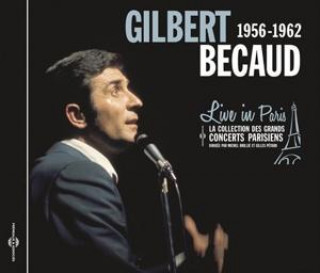 Audio Live In Paris 1956-1962 Gilbert Becaud