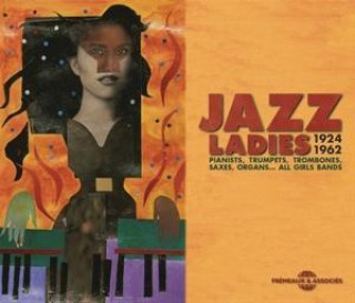 Аудио Jazz Ladies 1924-1962 Pianists,Trumpets,Trombone 