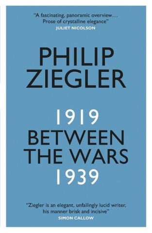 Kniha Between the Wars Philip Ziegler