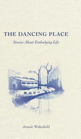 Carte Dancing Place Jennie Wakefield