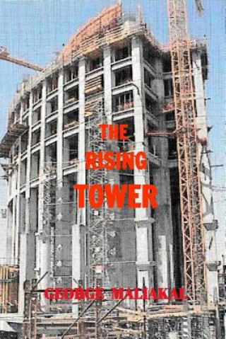 Buch Rising Tower George Maliakal