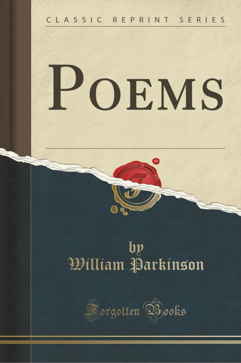 Carte Poems (Classic Reprint) William Parkinson