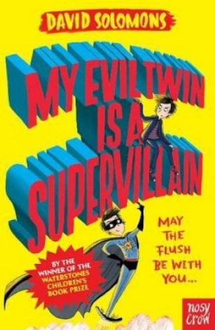 Könyv My Evil Twin Is a Supervillain David Solomons