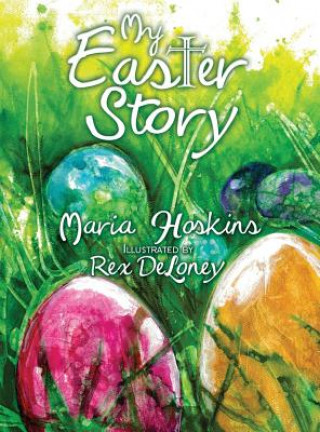Carte My Easter Story Maria Hoskins