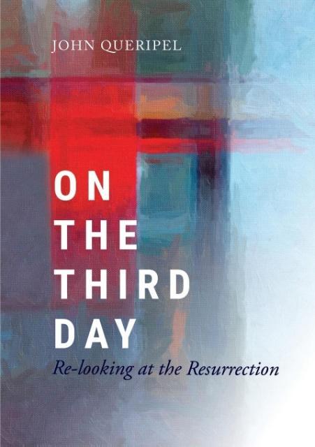 Könyv On the Third Day John Queripel