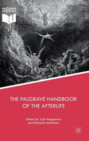 Livre Palgrave Handbook of the Afterlife Benjamin Matheson