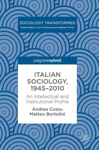 Carte Italian Sociology,1945-2010 Andrea Cossu