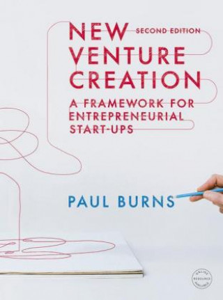 Kniha New Venture Creation Paul Burns