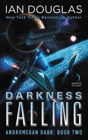 Kniha Darkness Falling Ian Douglas