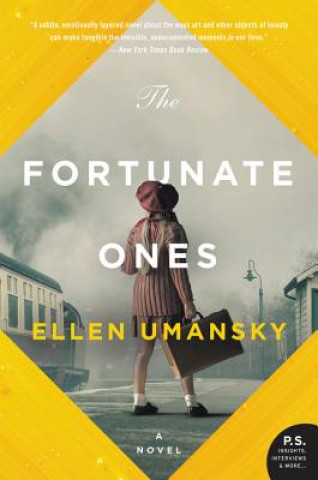 Kniha Fortunate Ones Ellen Umansky