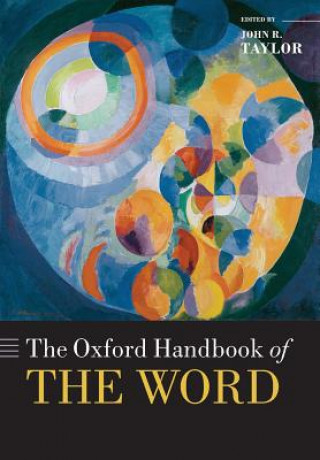 Book Oxford Handbook of the Word John R Taylor