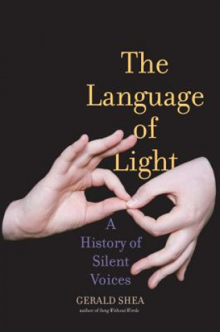 Könyv Language of Light Gerald Shea