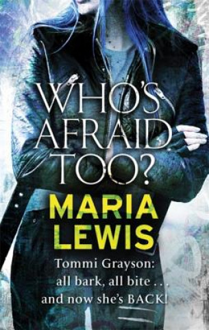 Kniha Who's Afraid Too? Maria Lewis