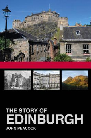 Könyv Story of Edinburgh John Peacock