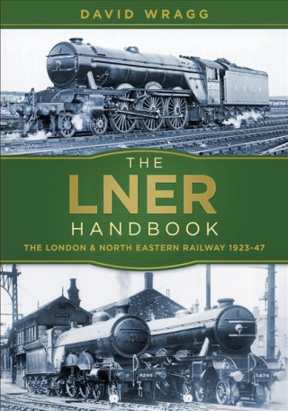 Kniha LNER Handbook David Wragg