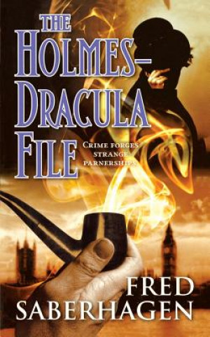 Knjiga Holmes-Dracula File FRED SABERHAGEN