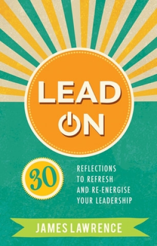 Книга Lead On James Lawrence