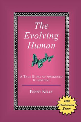 Carte Evolving Human PENNY KELLY