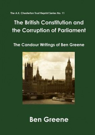 Książka British Constitution and the Corruption of Parliament Ben Greene