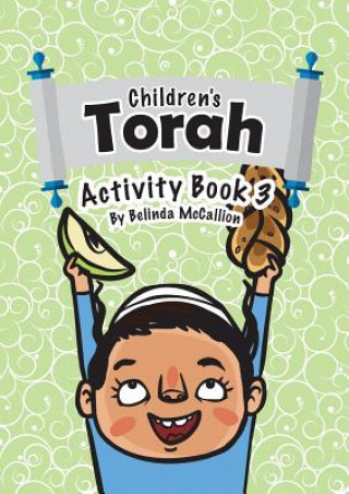 Livre Children's Torah Activity Book 3 BELINDA MCCALLION