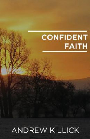 Carte Confident Faith ANDREW KILLICK