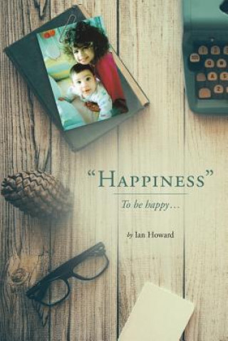 Knjiga Happiness IAN HOWARD