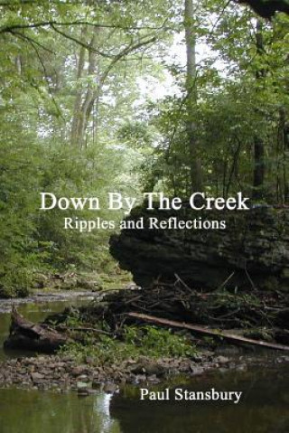 Carte Down By the Creek - Ripples and Reflections PAUL STANSBURY
