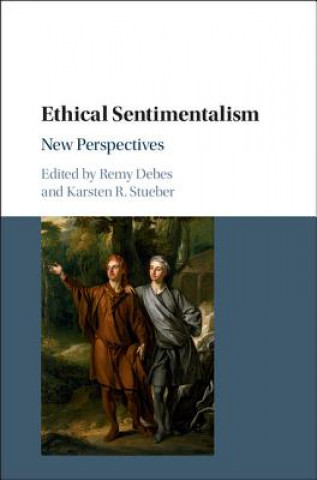 Kniha Ethical Sentimentalism Remy Debes