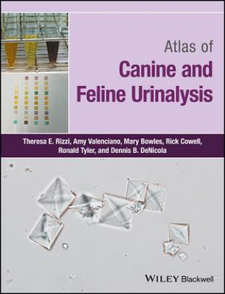 Könyv Atlas of Canine and Feline Urinalysis Theresa E. Rizzi