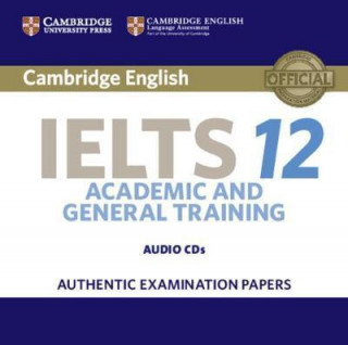 Audio Cambridge IELTS 12 Audio CDs (2) Corporate Author Cambridge English Language Assessment