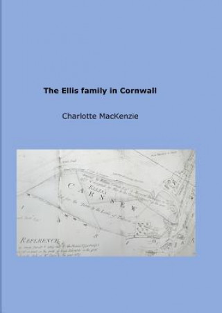 Carte Ellis Family in Cornwall Charlotte MacKenzie