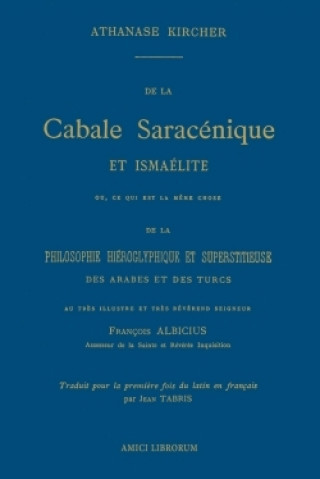 Livre De La Cabale Saracenique Et Ismaelite Athanase KIRCHER