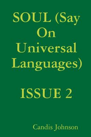 Buch Soul (Say on Universal Languages) Candis Johnson