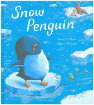 Carte Snow Penguin Tony Mitton