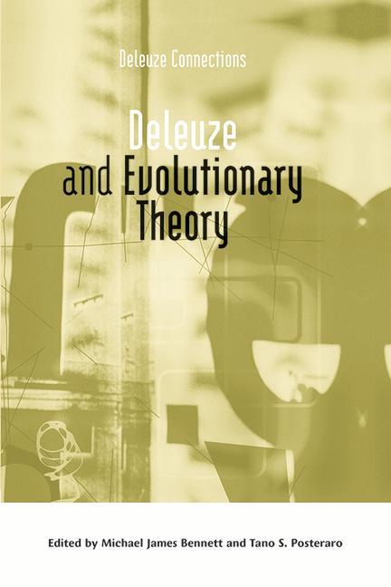 Книга Deleuze and Evolutionary Theory BENNETT  MICHAEL