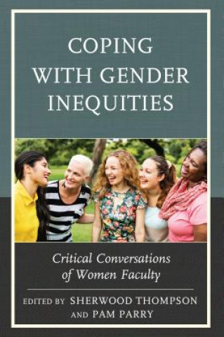 Carte Coping with Gender Inequities Pamela Parry