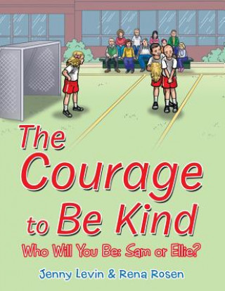 Kniha Courage to Be Kind JENNY LEVIN