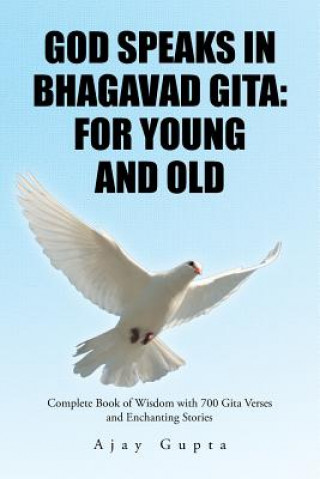 Carte God Speaks in Bhagavad Gita AJAY GUPTA