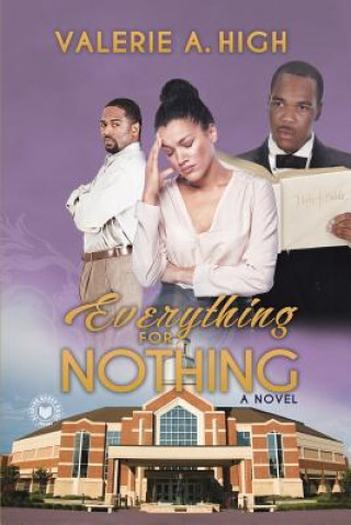 Carte Everything for Nothing Valerie  A. High