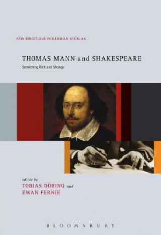 Kniha Thomas Mann and Shakespeare Tobias Doring