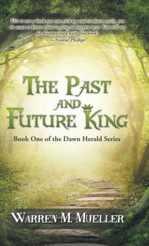 Libro Past and Future King WARREN M. MUELLER