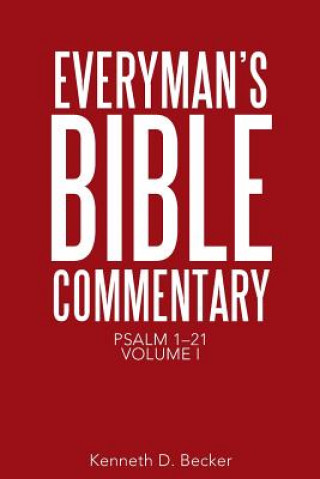 Carte Everyman's Bible Commentary KENNETH D. BECKER