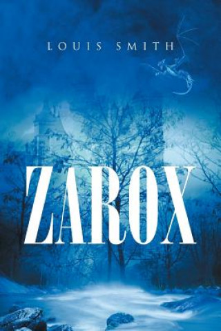 Livre Zarox LOUIS SMITH