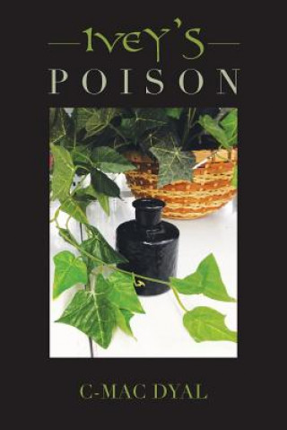 Book Ivey's Poison C-MAC DYAL