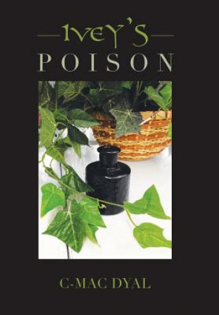 Kniha Ivey's Poison C-MAC DYAL