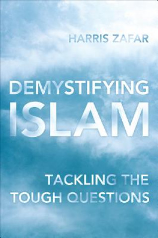 Carte Demystifying Islam Harris Zafar