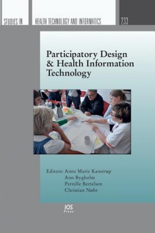 Kniha Participatory Design & Health Information Technology KANSTRUP A.M.; BYGHO