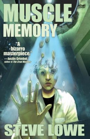 Книга Muscle Memory STEVE LOWE