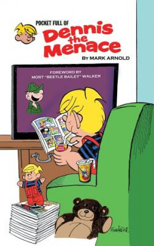 Könyv Pocket Full of Dennis the Menace (hardback) MARK ARNOLD